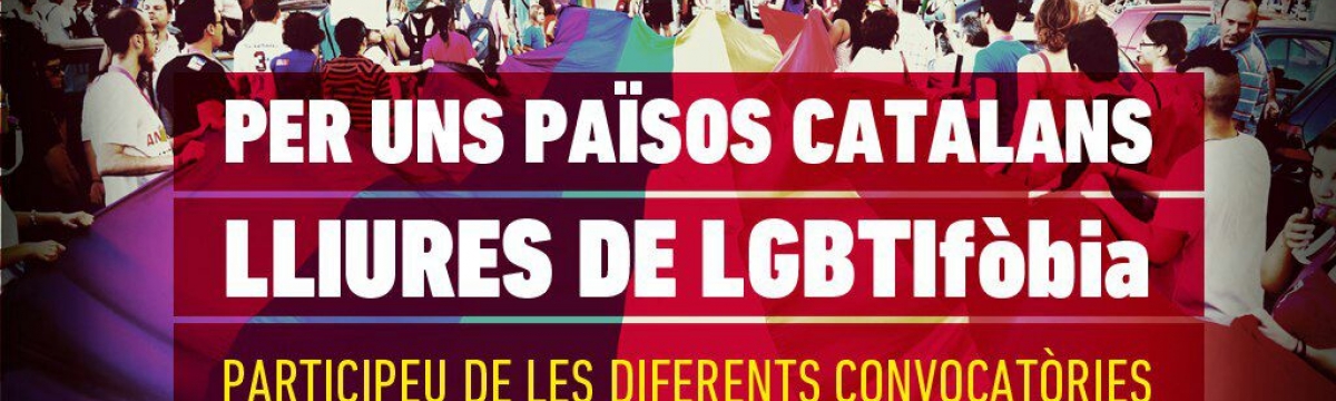 Per uns països catalans lliures de LGTBIfòbia